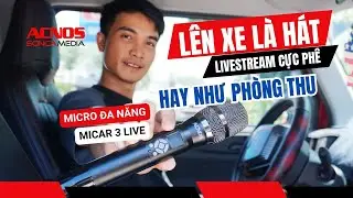 Biến Xe Hơi Thành Phòng Karaoke Di Động Với Mic Micar 3 Live – Quá Đỉnh!