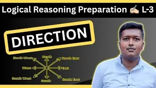 Direction | Logical Reasoning | Placement Preparation | Distance,Clockwise, Anticlockwise,Pythagoras