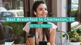 Best Breakfast in Charleston, SC