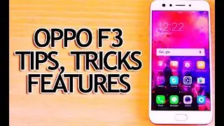 OPPO F3 Mobile Tricks | Best Mobile Tricks in OPPO F3 | Hidden Features OPPO F3 | Mobile Tricks