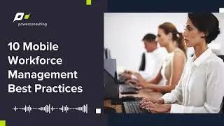 Managing a Mobile Workforce? Here&rsquo;s What Most Companies Get Wrong (And How to Fix It)