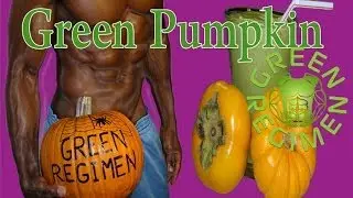 Pumpkin can help you Lose Weight QUICKLY - Green Smoothie - Green Regimen