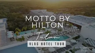 Motto by Hilton | Tulum | Mexico | Hoteltour