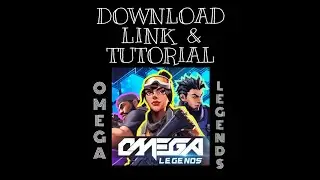 OMEGA LEGENDS | How To Download | Link + TutoriaL