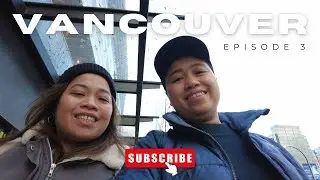 Last Day in Vancouver 🇨🇦 | Filipino Food, Coffee & City Vlog