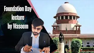 Foundation Day || Supreme Court in constitution || Role of Supreme Court and High Court in india 