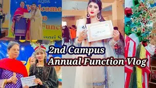 2nd Campus Annual Function Vlog | School Function | Neha Arslan Vlog
