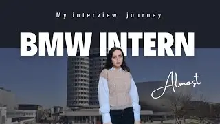 Almost a BMW intern- My interview journey with BMW, Munich