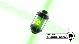 Shanghai Doom - Paradox