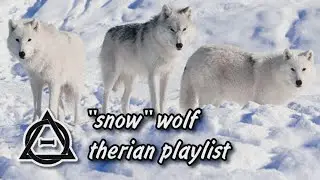 🐺❄ snow wolf is running through the storm | therian playlist