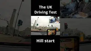 The UK Driving Test, Hill Start