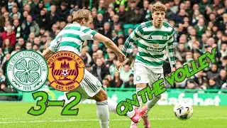 В залпе / Селтик / Селтик 3 - 2 Мотеруэлл