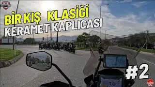 BİR KIŞ KLASİĞİ KERAMET KAPLICA GEZİMİZ