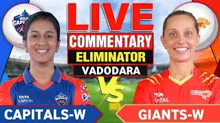 Live - Dc w vs GG w Wpl Eliminater | Wpl Eliminator 2026 | Live Commentary | Delhi vs Gujarat Live