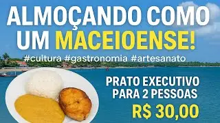 Decepções e Surpresas: Onde Comer em Maceió - Gastronomia, Artesanato e Belezas Naturais