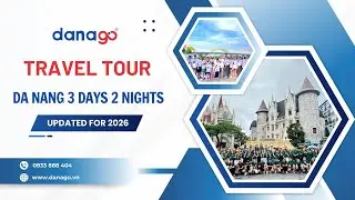 Da Nang 3 days 2 nights tour for 2026 | All-Inclusive