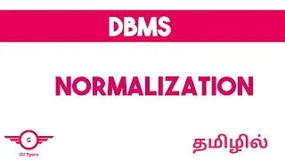 Normalization | DBMS | Tamil | gvspace #normalizationtamil