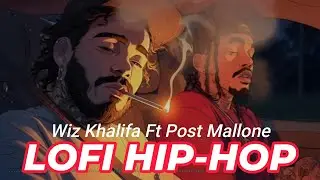 Chill Rap & Smooth Lofi Beats for Lonely Minds | Wiz Khalifa x Post Malone Inspired🌙