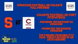 Colgate Football HC Previews Syracuse Game, Talks Dynamic QB Zach Osborne, Promotes Program