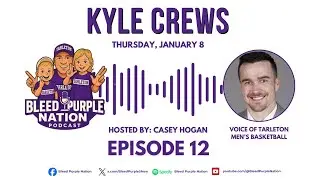 Tarleton Football Recap + Men's Basketball w/ Kyle Crews | Ep. 12