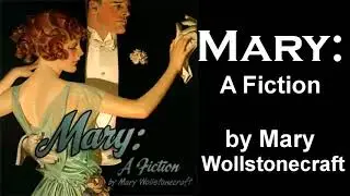 Mary: A Fiction by Mary Wollstonecraft | Audiobooks Youtube Free
