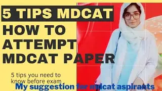 how to attempt MDCAT paper | NTs paper| 5 steps to attempt MDCAT