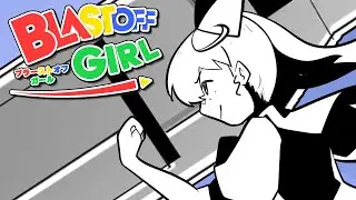 Arklite - BLASTOFF GIRL【MV】