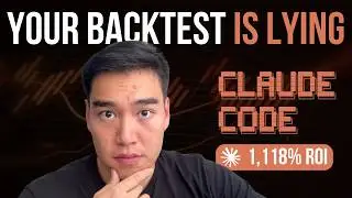 How To Backtest Properly With Claude Code (MUST WATCH)