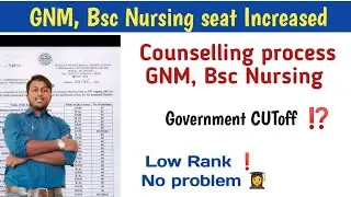GNM, Bsc Nursing seat Increased ll Wbjee ll Government cut off ll Counselling process