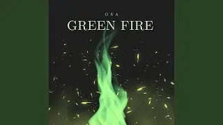 Green Fire
