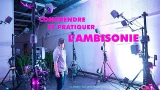 Tutorial musique surround - PART II : ambisonic