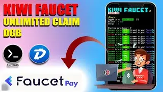 🟢 KIWI FAUCET || UNLIMITED CLAIM DGB || SCRIPT AUTO CLAIM CRYPTO