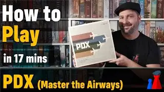 PDX Master the Airways + Визуальное оформление - Peaky Boardgamer