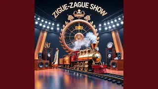 Zigue Zague Show