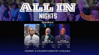 All In Night 3 - Pastor Brian Johnson