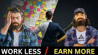WORK LESS. EARN MORE. | Alex Hormozi Business Motivation