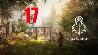 Bellwright Recruiting More People (Early Access) Part 17