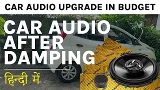 Damping Car Doors Benefits | Car Music System | Damping Ke Fayede | Car Audio Setup | Hyundai Eon