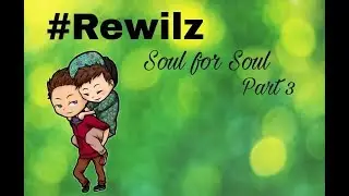 Rewilz OneShot ~ Soul for soul ~ Teil 3