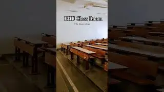 Banaras Hindu University class Tour video 🤌🏻❣️✨|| BHU 🥰|| #thedreamcollege #bhuworld #shorts