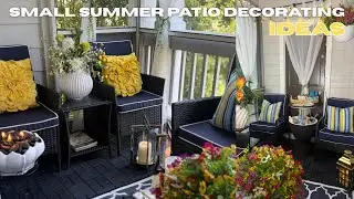 *New* 2025 Summer Patio Decorating And Entertaining Ideas