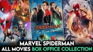 Marvel SpiderMan All Movies Box Office Collection |Tom Holland SpiderMan| Marvel SpiderMan|