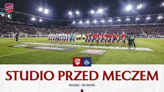 Studio przed meczem Rak&oacute;w Częstochowa - SK Rapid