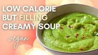 FAST & FILLING Vegan Soup with Broccoli and Avocado | easy plant based recipe