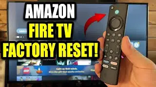 Amazon Fire TV: How to Factory Reset Back to Default Settings as if Brand New Out of the Box