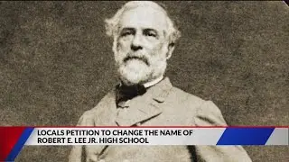 Petition to Change Robert E. Lee Jr High School Name