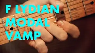 F lydian vamp: Advancing Guitarist