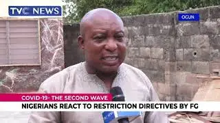 Nigerians React To Restriction Directives By Federal Government