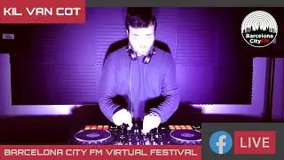 Kil Van Cot @ Barcelona City fm Virtual Festival