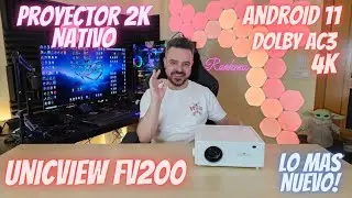UNICVIEW FV200. EL Primer PROYECTOR 4K con Resoluci&oacute;n Nativa 2.5K. Comparo imagen Android/FireTv/4K!